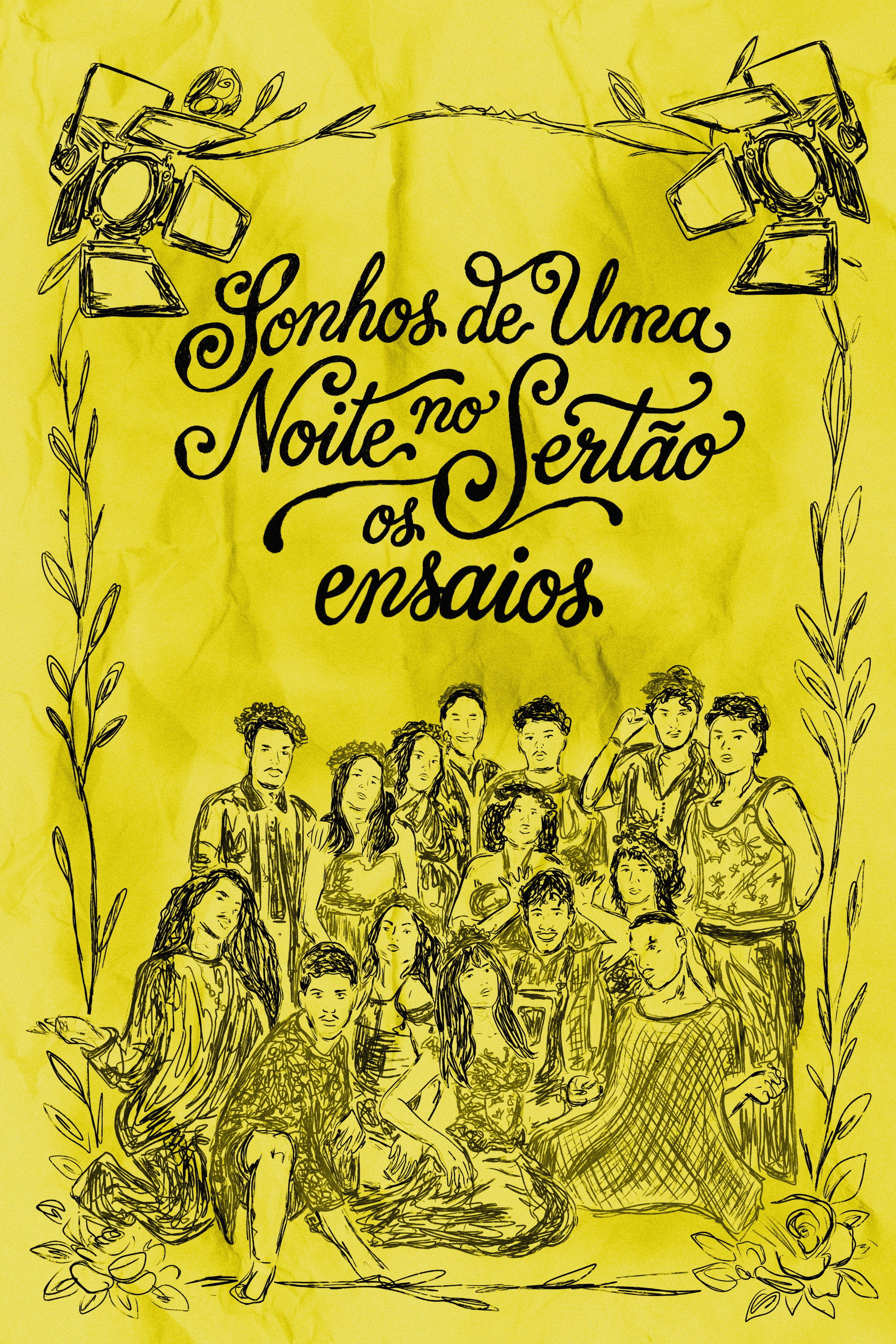Sonhos de uma Noite no Sertão: os ensaios