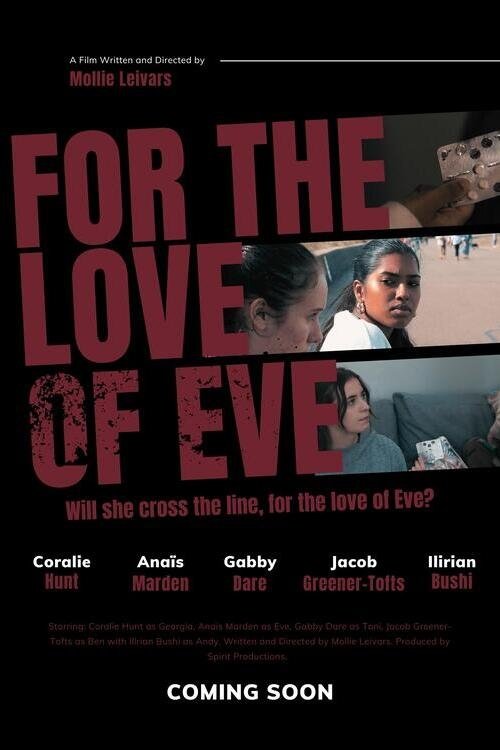 For the Love of Eve For the Love of Eve