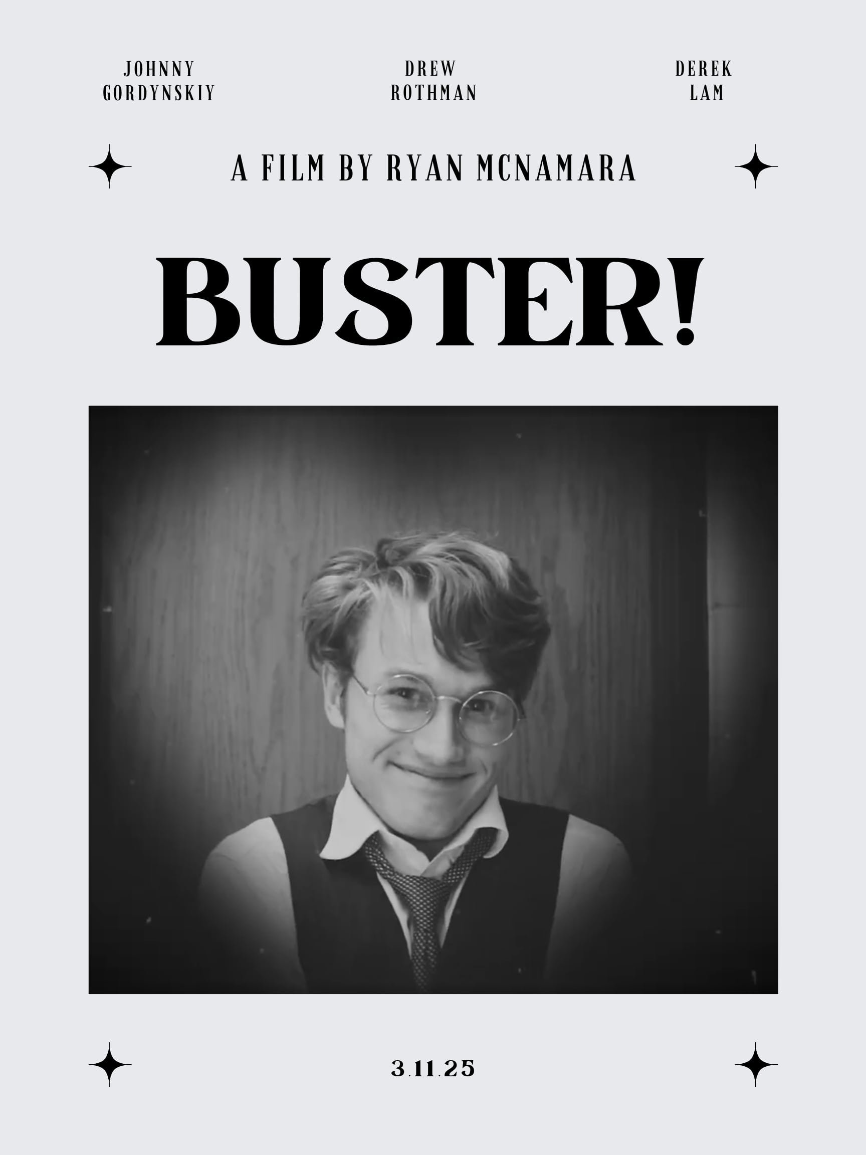 Buster! Buster!