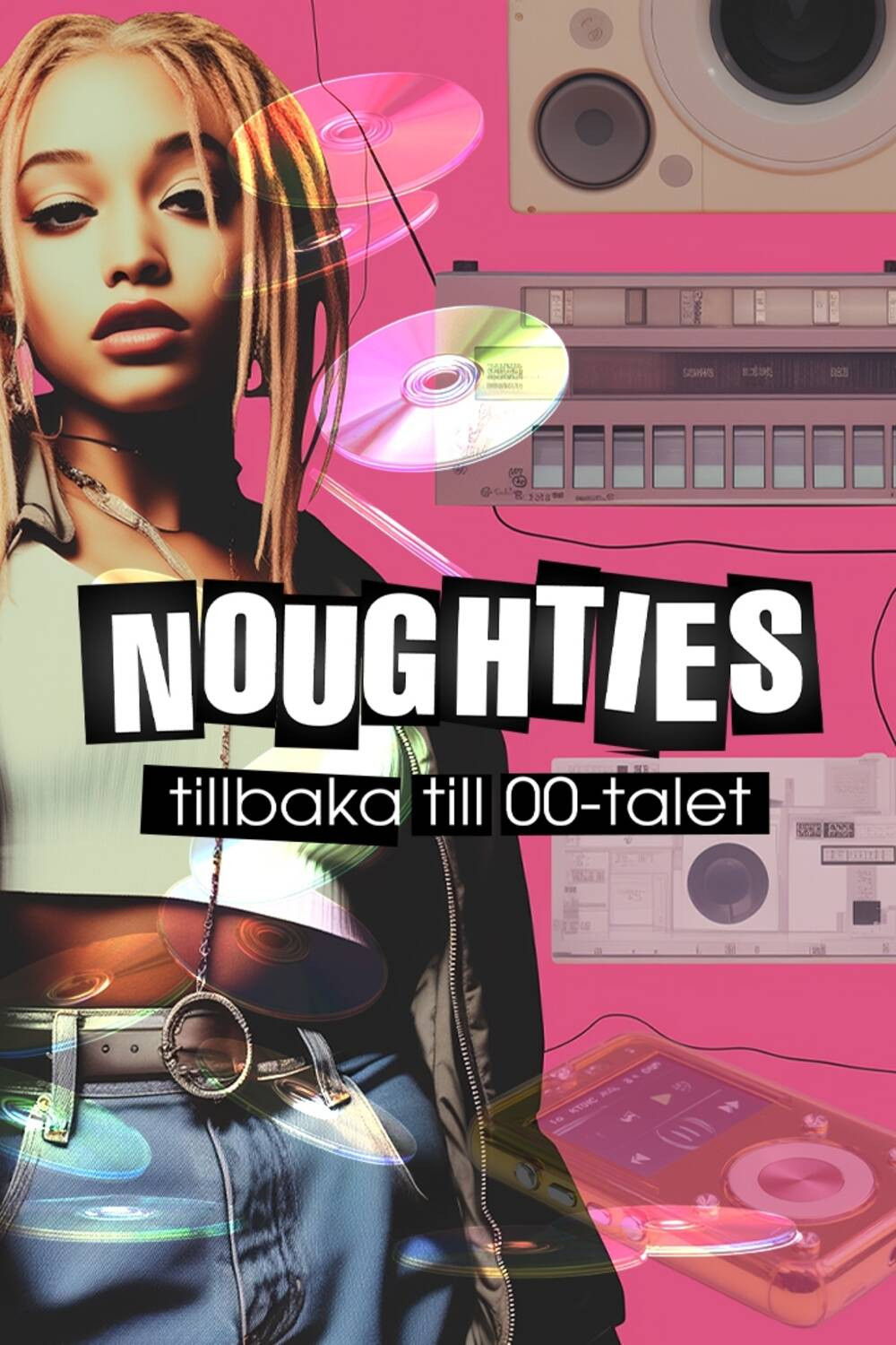 Noughties – Back to the 00s