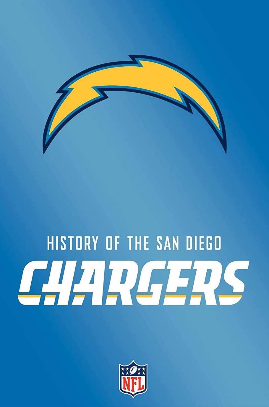 poster movie NFL: History of the San Diego Chargers