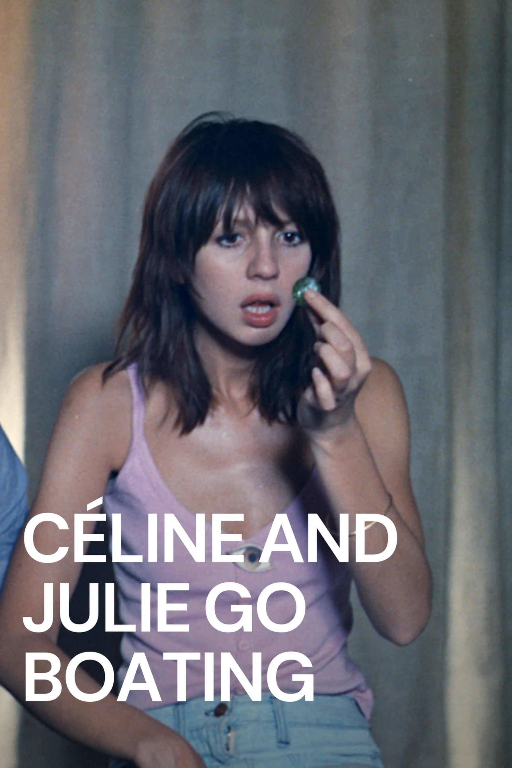 Céline and Julie Go Boating