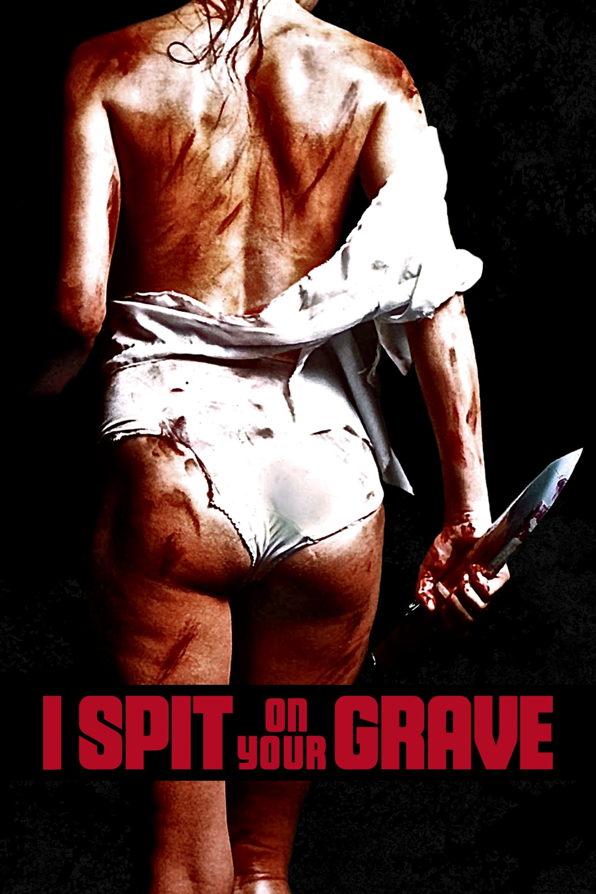 I Spit on Your Grave