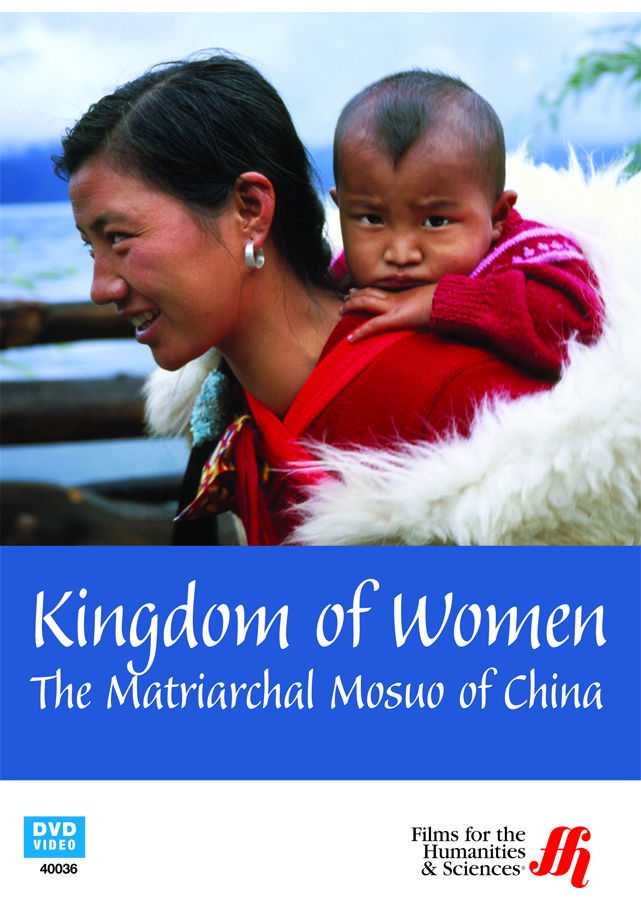 Kingdom Of Women: The Matriarchal Mosuo of China