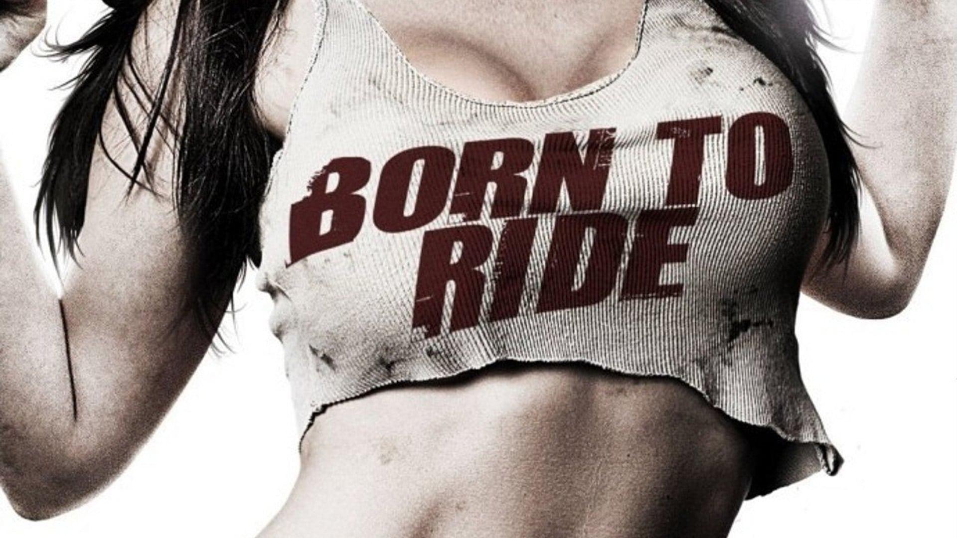 Born to Ride (2011)