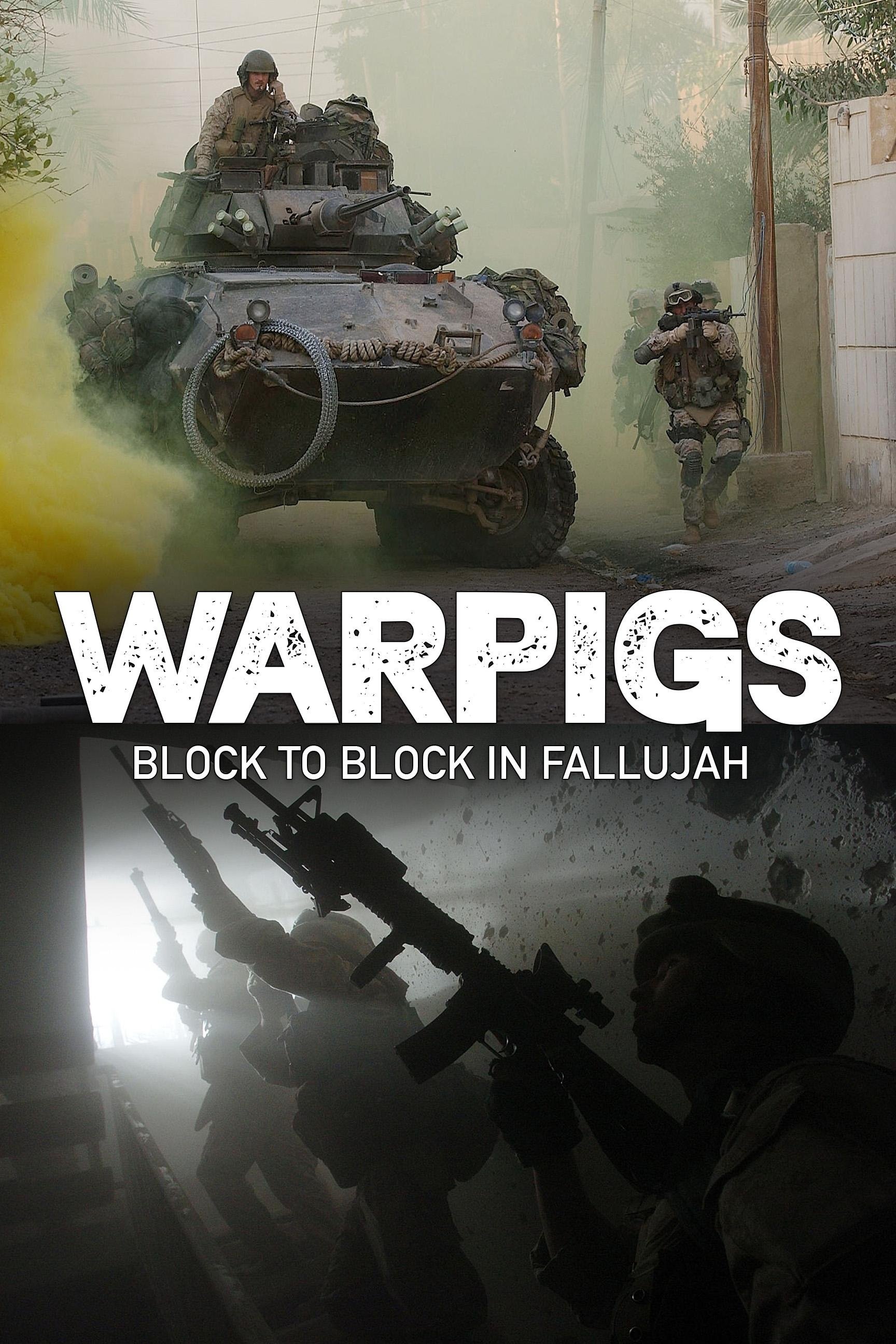 poster movie Warpigs: Block to Block in Fallujah