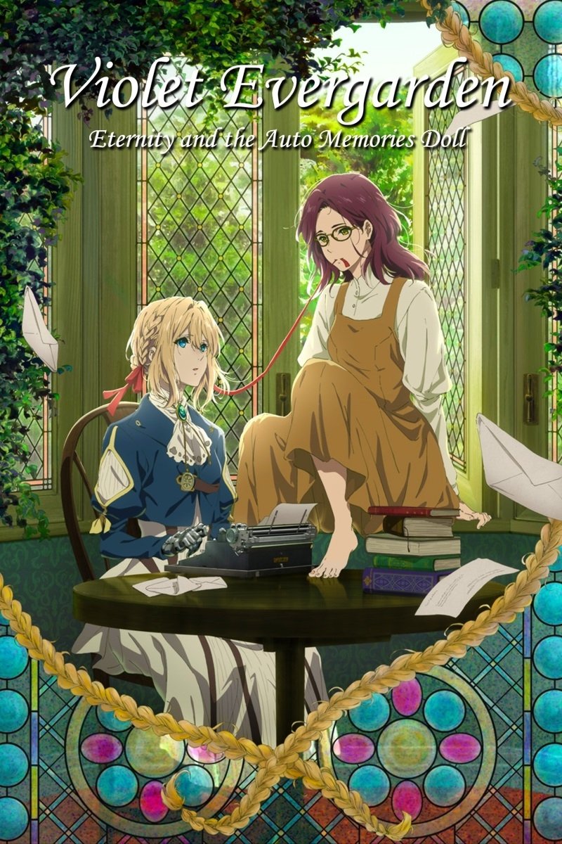 Violet Evergarden: Eternity and the Auto Memory Doll