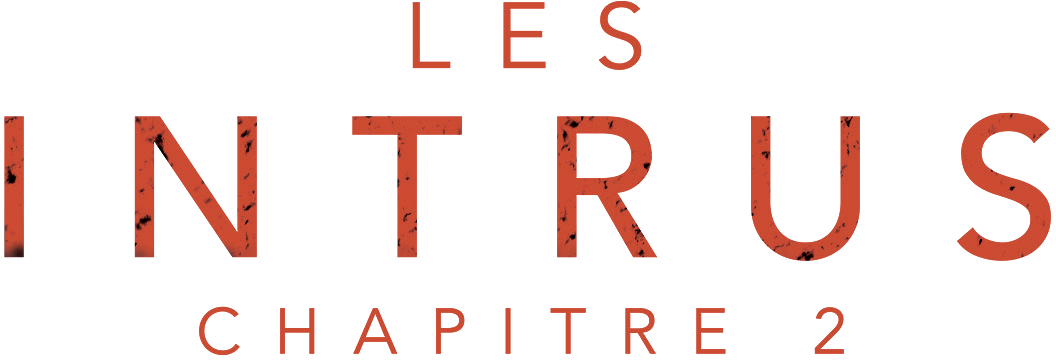 Les Intrus : Chapitre 2
