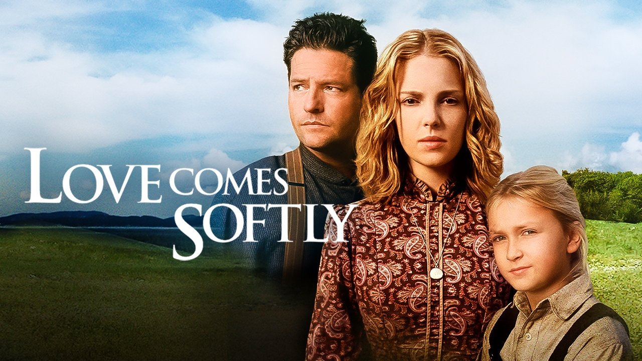 Love Comes Softly (2003)