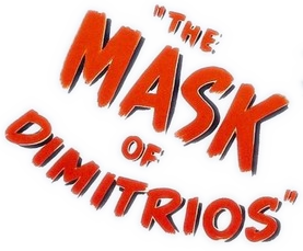 The Mask of Dimitrios Logo