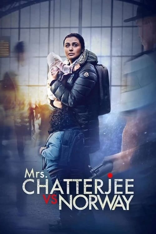 Mrs. Chatterjee Vs Norway Movie poster