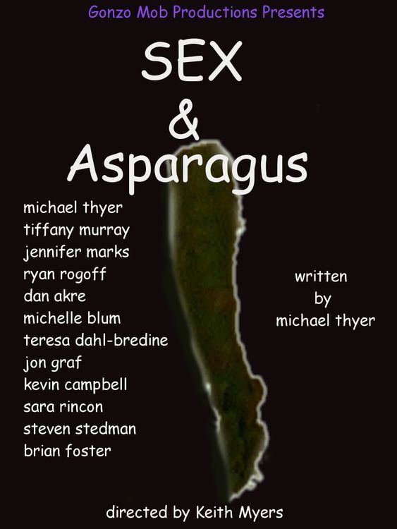 Sex & Asparagus Poster