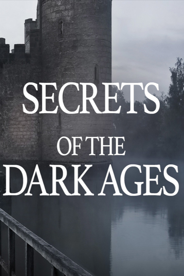 Secrets of the Dark Ages