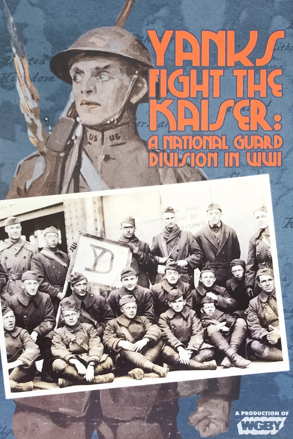 Yanks Fight The Kaiser