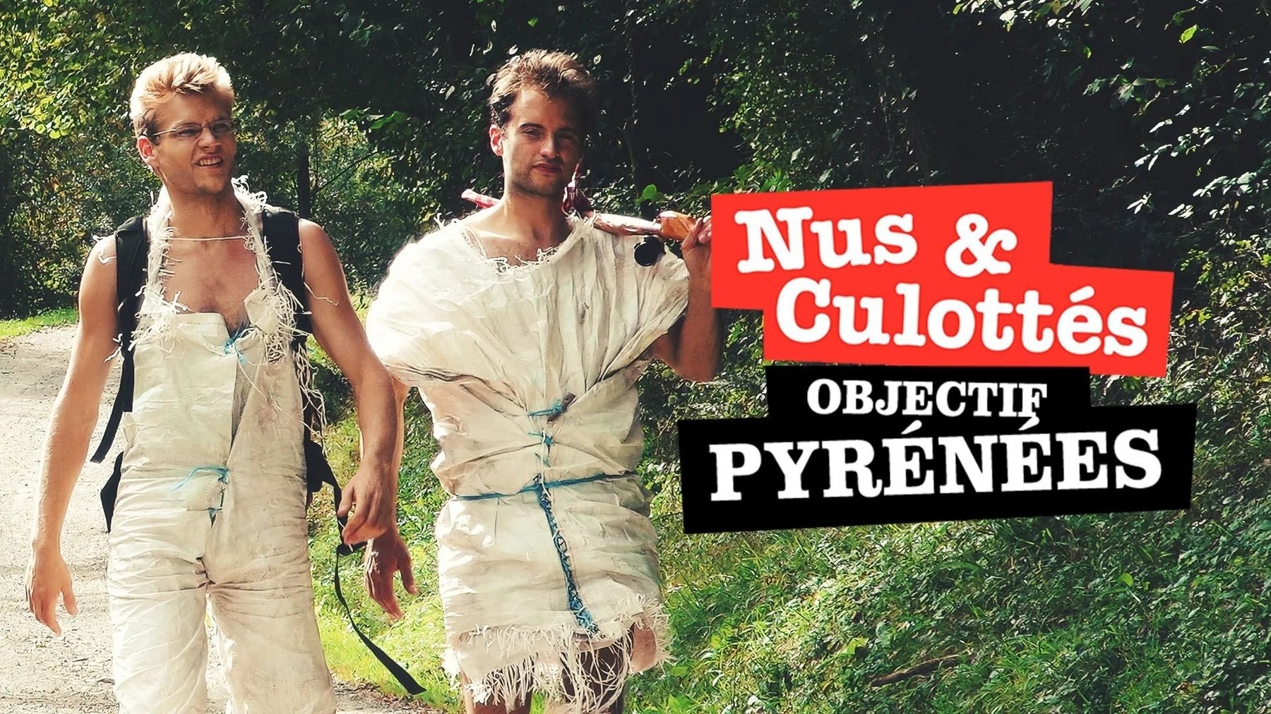 Nus et culottés - Objectif Pyrénées