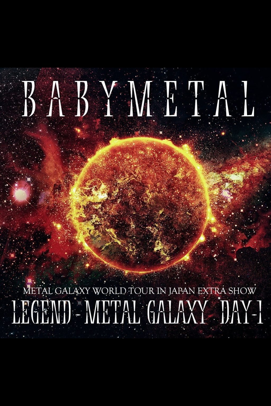 BABYMETAL - LEGEND - METAL GALAXY (Day 1) WOWOW streaming