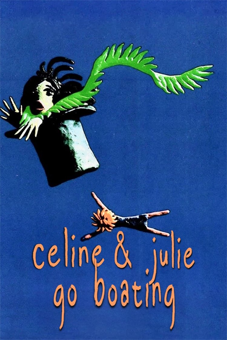 Céline and Julie Go Boating