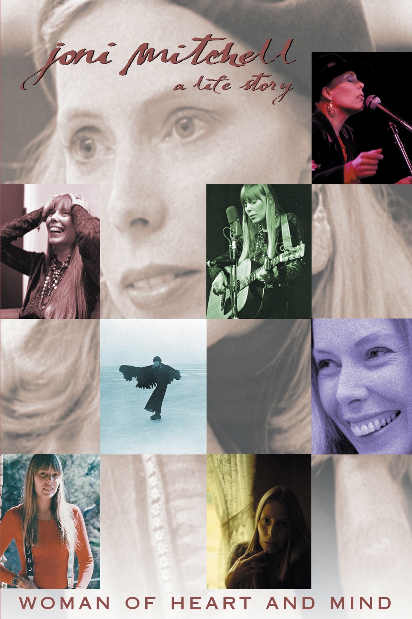 Joni Mitchell: Woman of Heart and Mind
