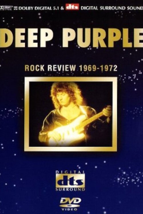 Deep Purple: Rock Review 1969-1972 Deep Purple: Rock Review 1969-1972