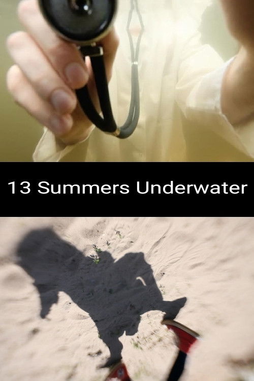 13 Summers Underwater