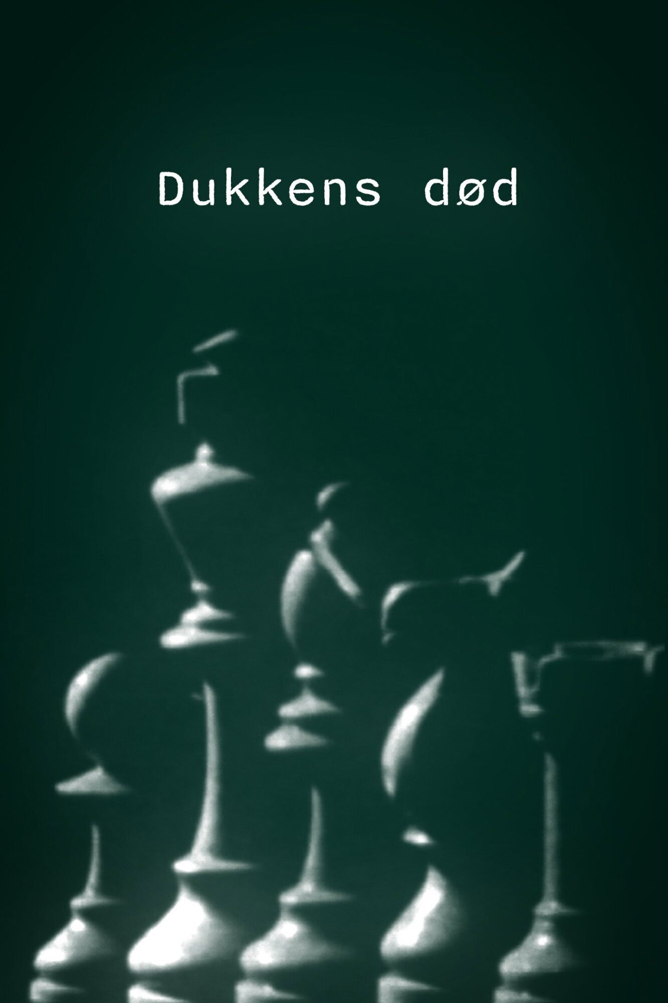 Dukkens død