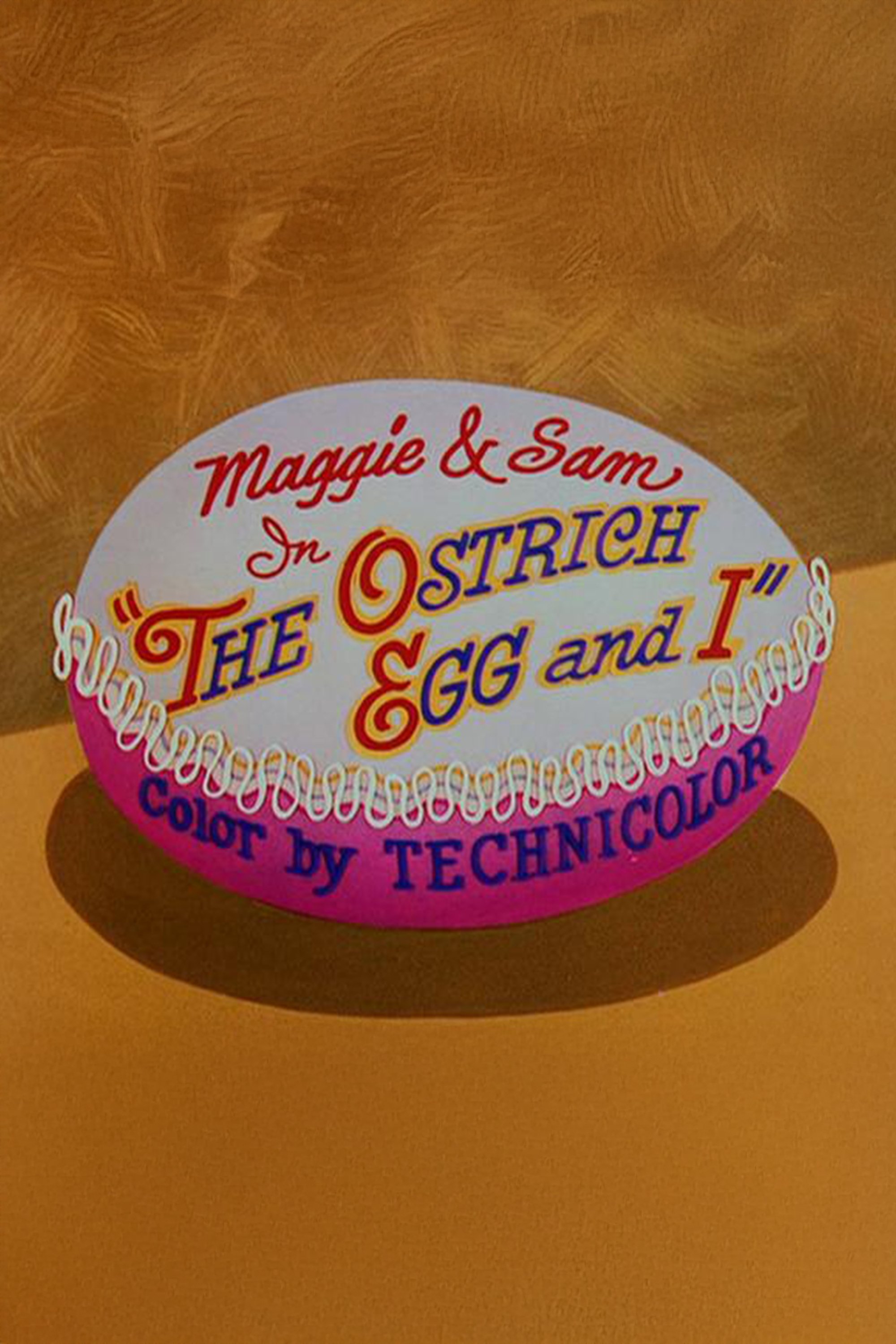 Movie image of : The Ostrich Egg and I