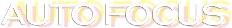 Auto Focus
