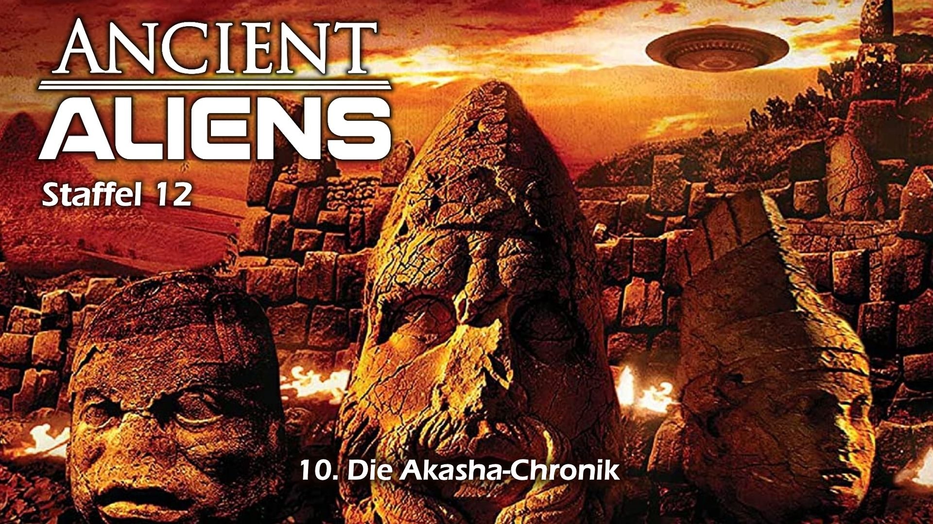 Ancient Aliens - Unerklärliche Phänomene - Staffel 4