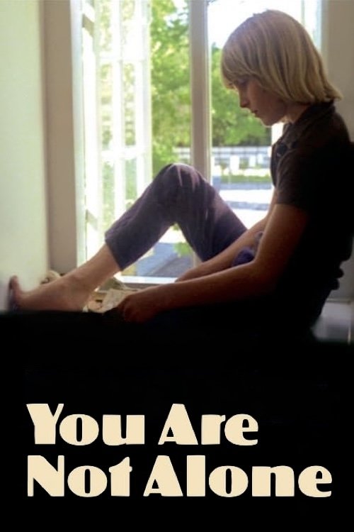 You Are Not Alone