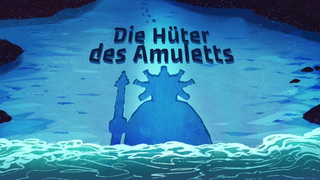 Folge 2 Die Hüter des Amuletts