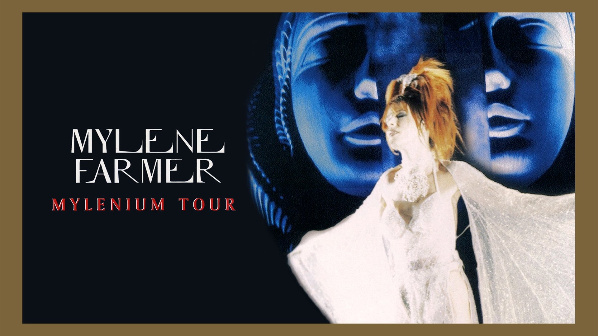 Mylène Farmer: Mylenium Tour
