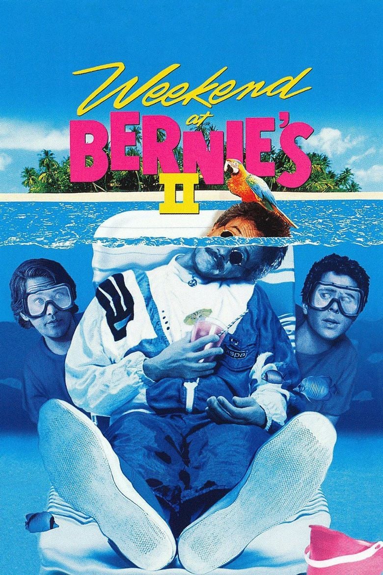 Weekend at Bernie's II 1993 Movie.