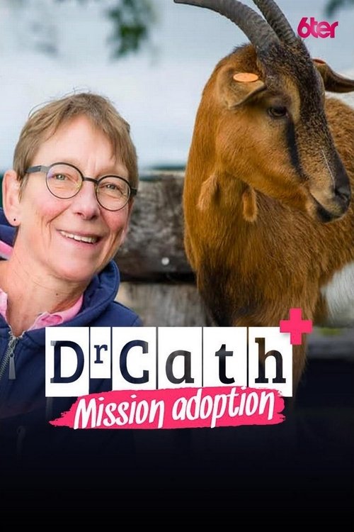 Dr Cath : Mission adoption - Season 1