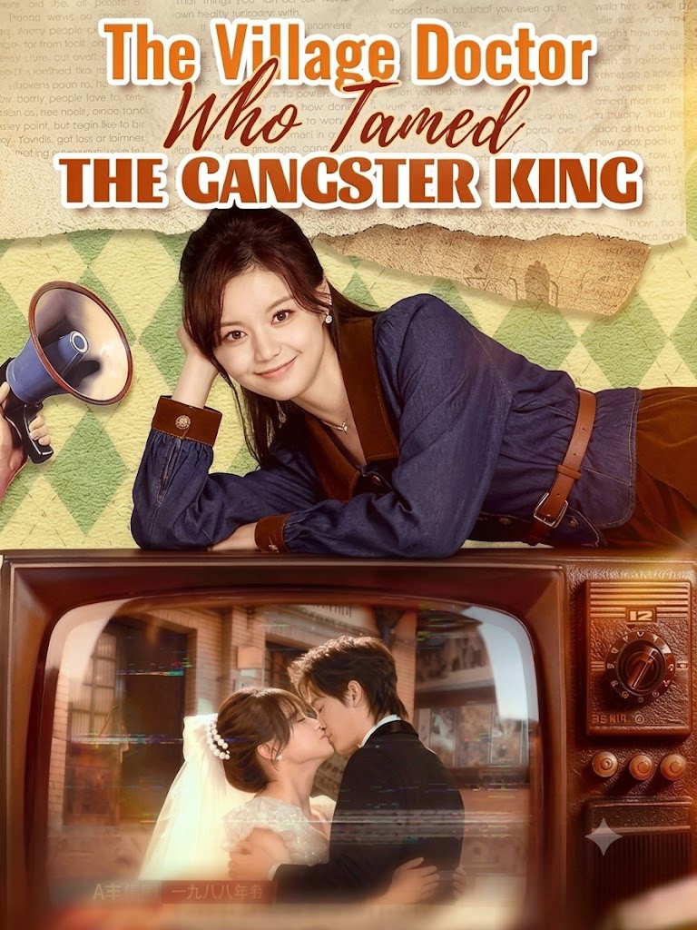 The Village Doctor Who Tamed the Gangster King Poster