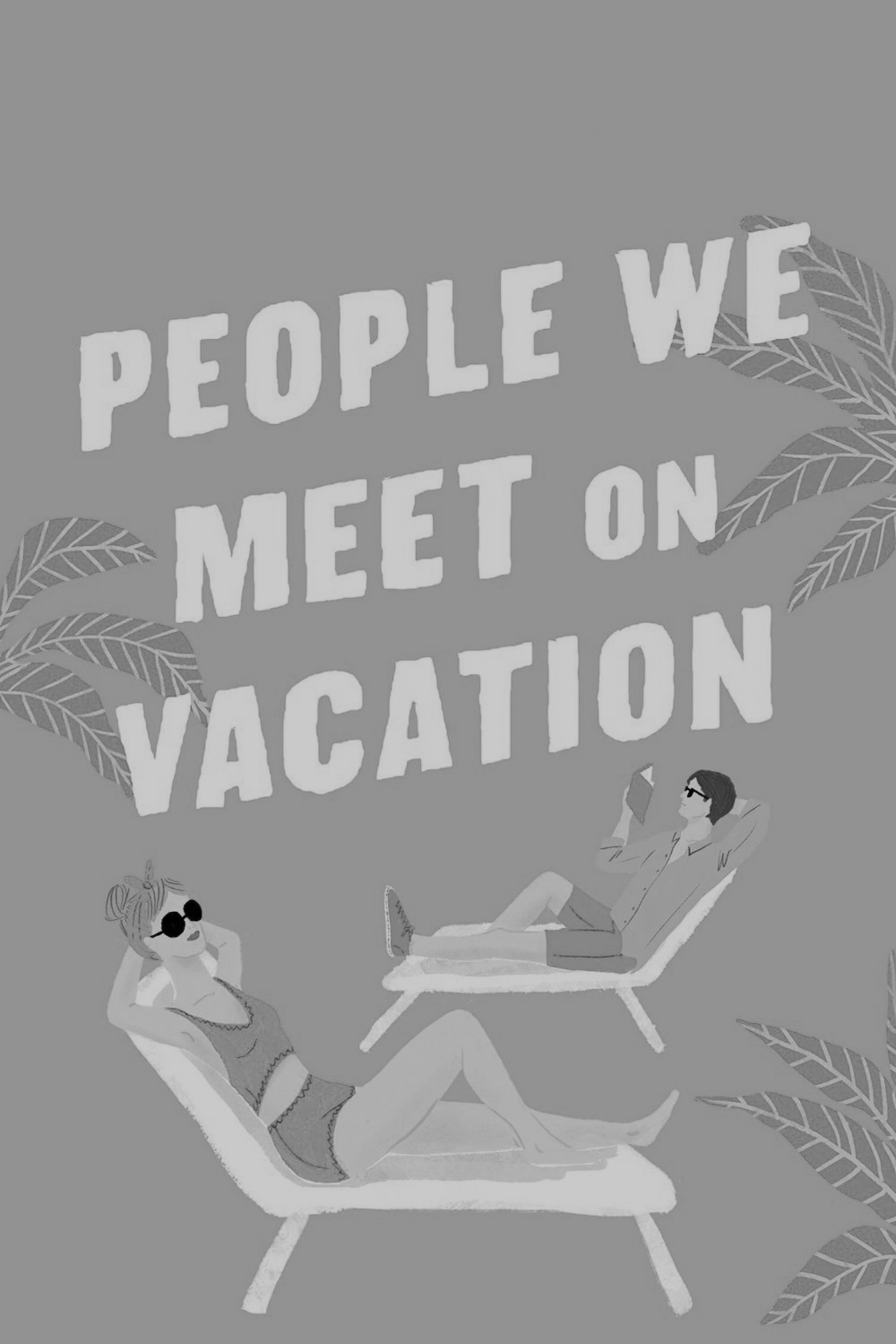 People We Meet on Vacation