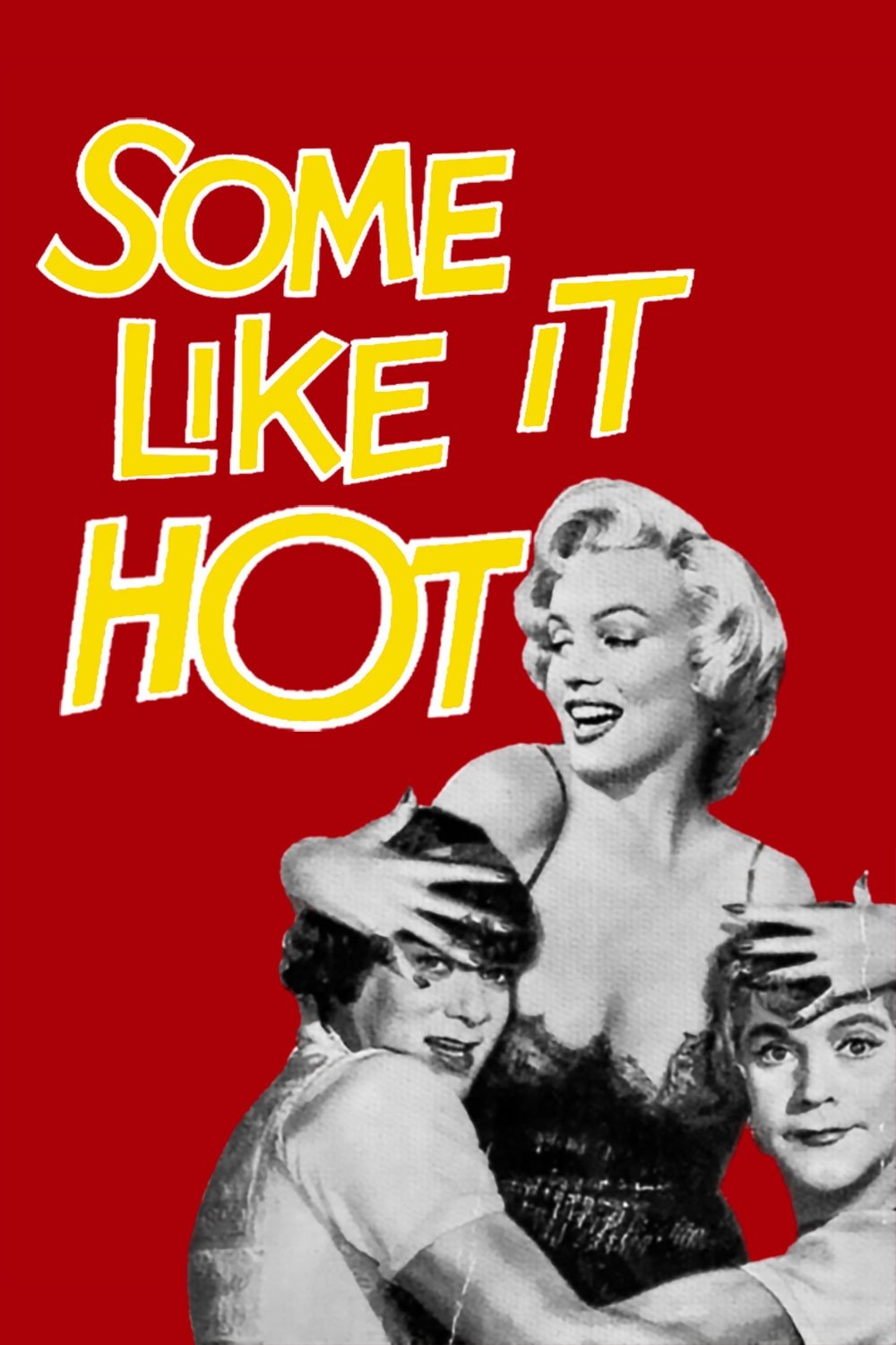 Some Like It Hot