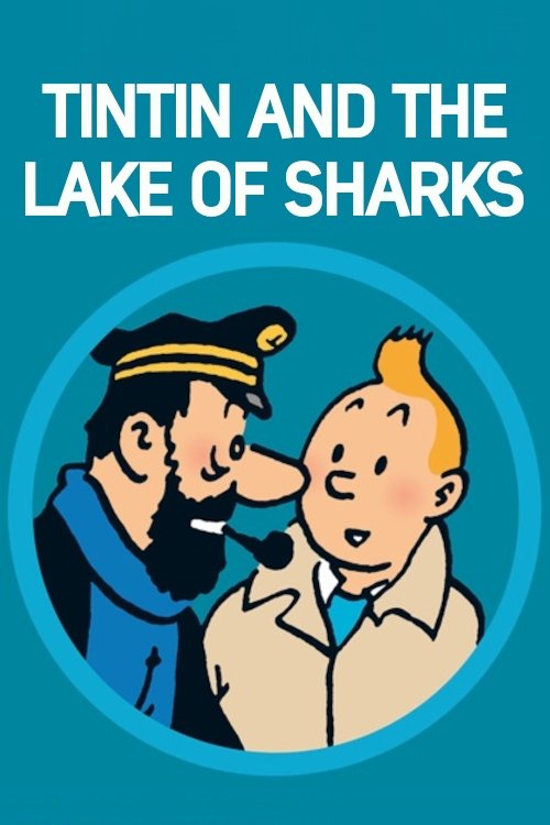 Tintin and the Lake of Sharks