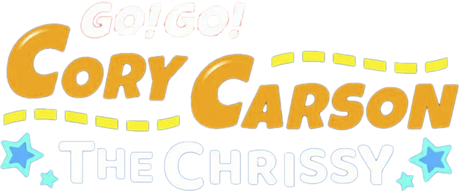 Go! Go! Cory Carson: The Chrissy