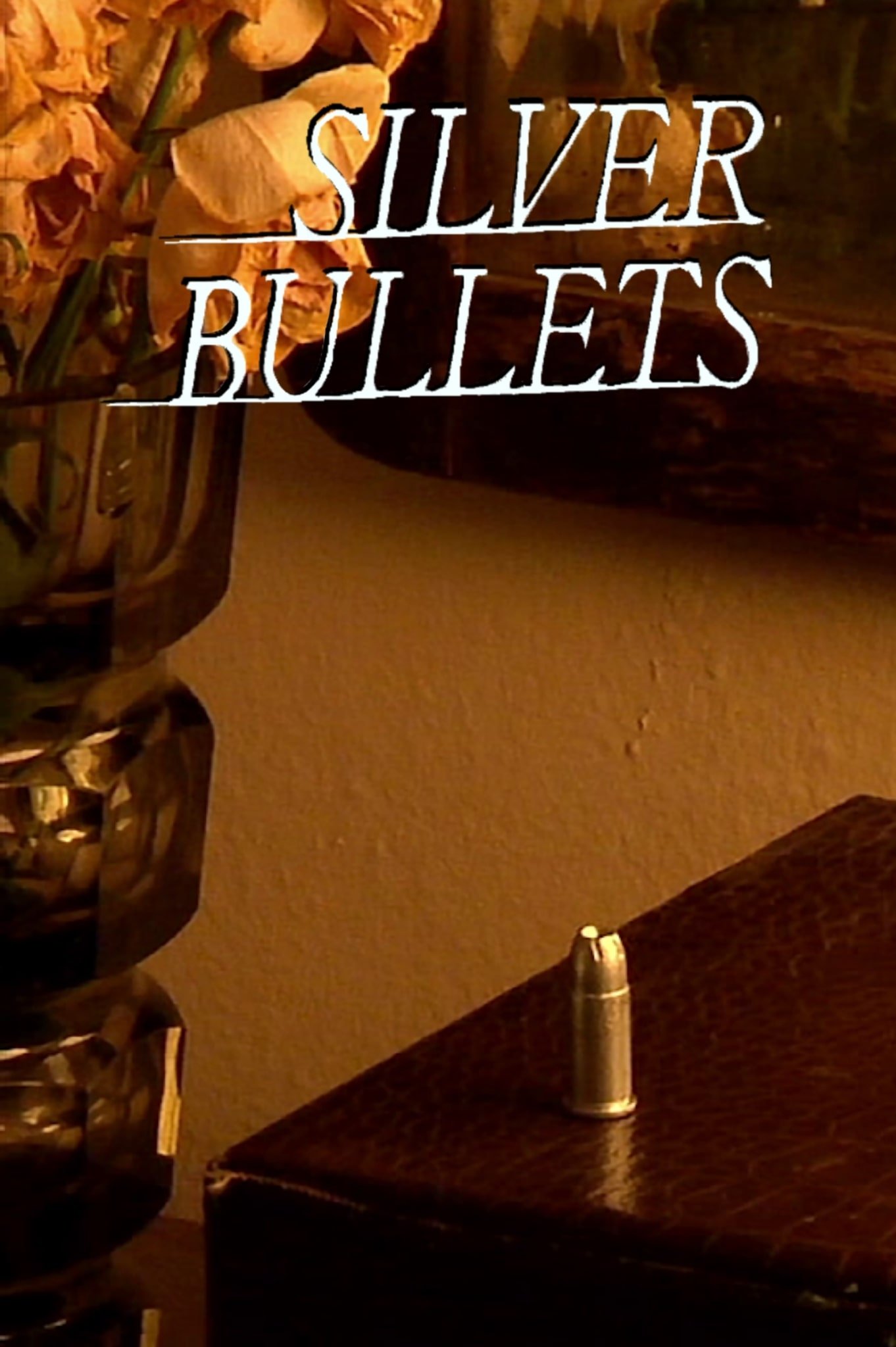 Silver Bullets