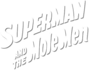 Superman and the Mole Men Logo