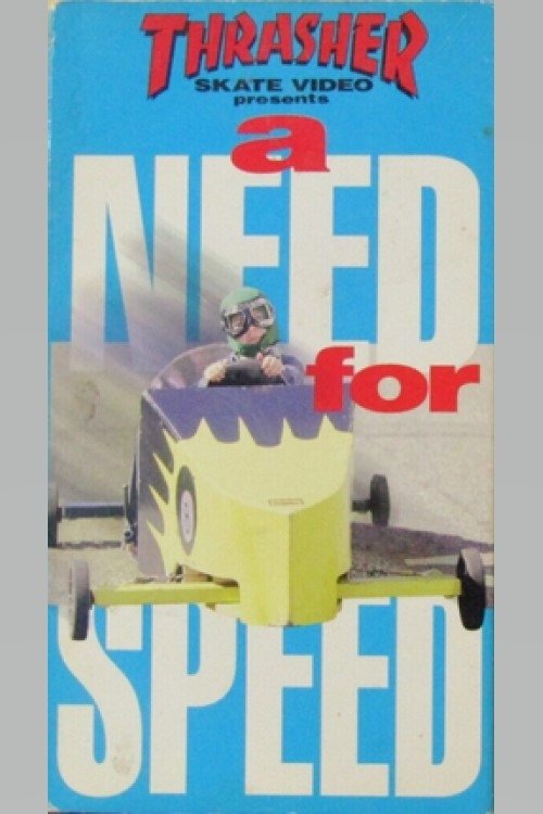 Thrasher - A Need For Speed