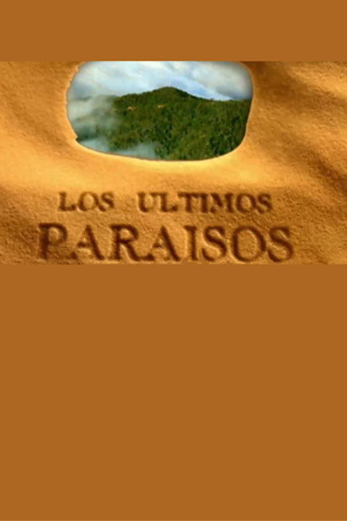 Los últimos paraisos Poster