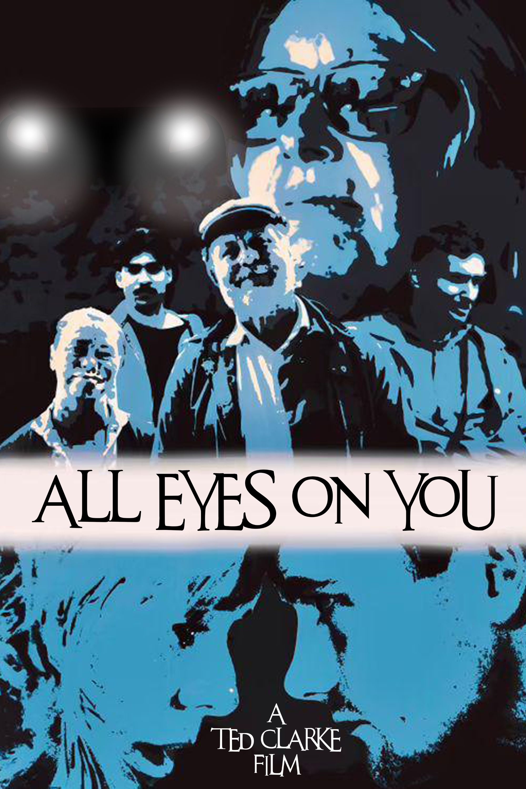 All Eyes On You
