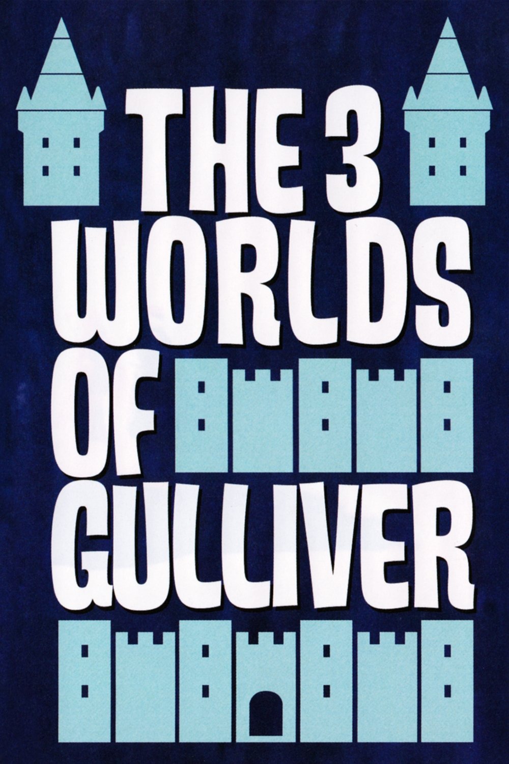 The 3 Worlds of Gulliver