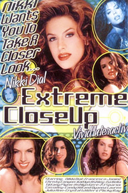 Nikki Dial: Extreme Close Up