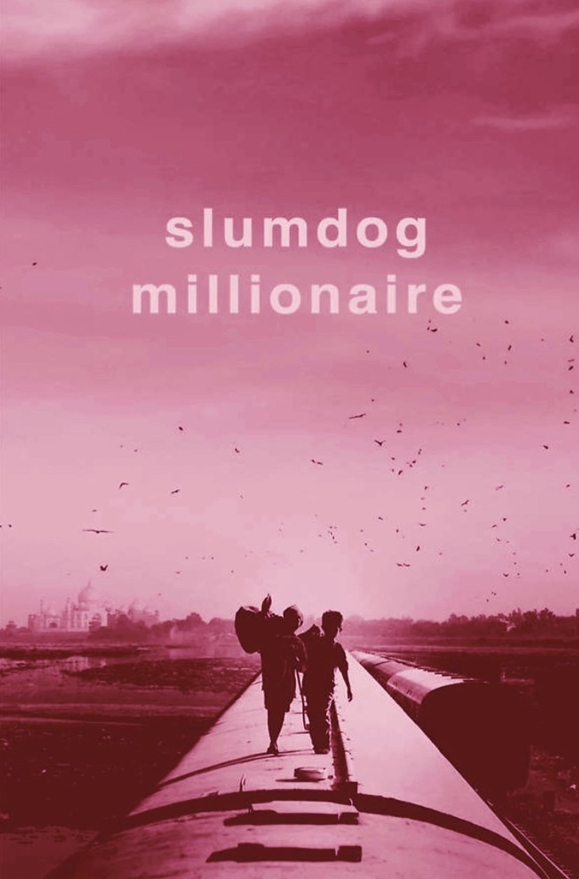 Slumdog Millionaire