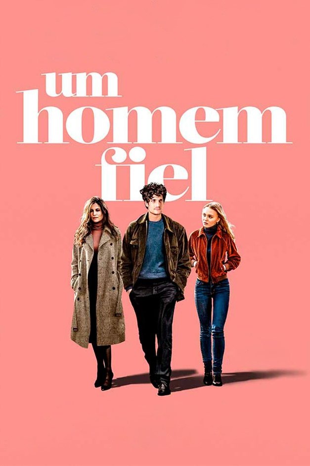 Um Homem Fiel Um Homem Fiel