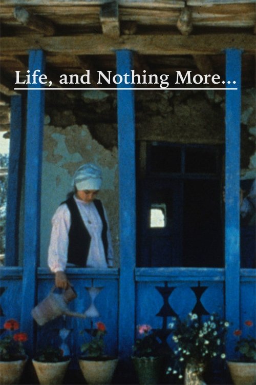 Life, and Nothing More…
