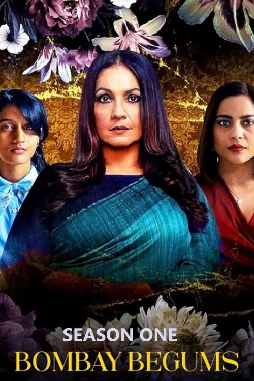 Bombay Begums - Season 1
