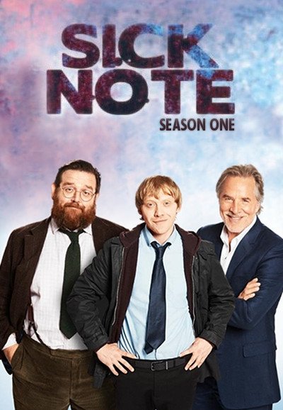 Sick Note - Season 1